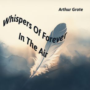 Whispers Of Forever In The Air album cover