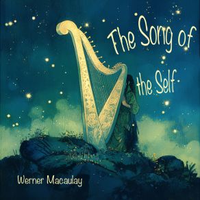 The Song Of The Self album cover