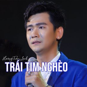 Trái Tim Nghèo # 1 album cover