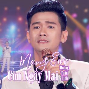 Mong Em Còn Ngày Mai # 1 album cover