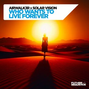 Who Wants To Live Forever album cover