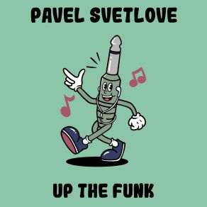 Up The Funk album cover
