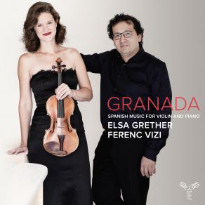 Granada (Spanish Music For Violin And Piano) album cover