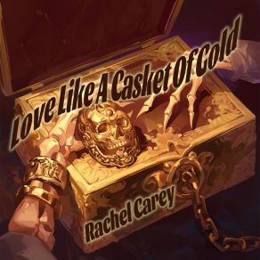 Love Like A Casket Of Gold album cover