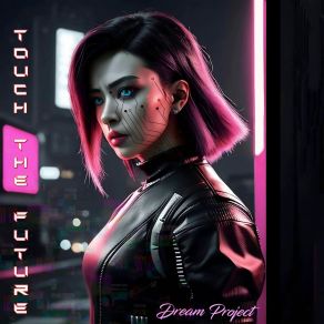 Touch The Future (Original Mix) album cover