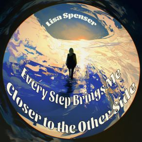 Every Step Brings Me Closer To The Other Side album cover