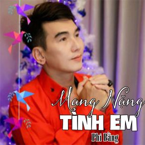 Mang Nặng Tình Em album cover