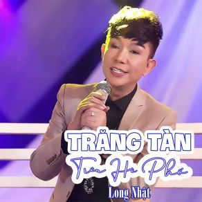 Trăng Tàn Trên Hè Phố album cover