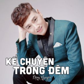 Kể Chuyện Trong Đêm album cover