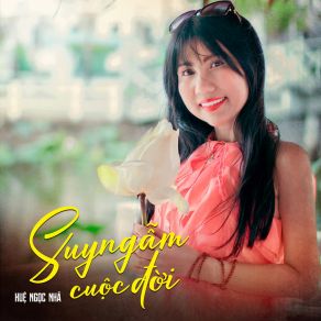 Suy Ngẫm Cuộc Đời album cover