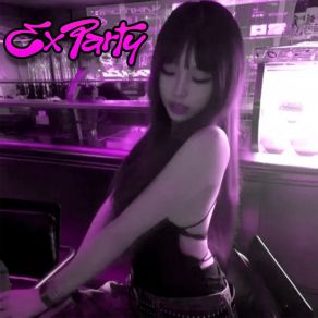 Ex Party album cover