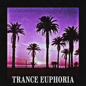 Trance Euphoria album cover
