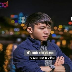 Yêu Khó Nhưng Vui album cover
