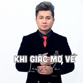 Khi Giấc Mơ Về # 1 album cover