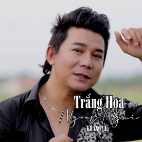 Trắng Hoa Ngậm Ngùi # 1 album cover