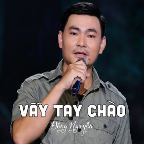 Vẫy Tay Chào # 1 album cover