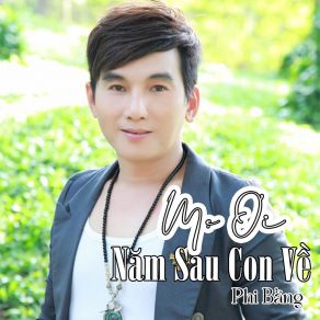 Mẹ Ơi Năm Sau Con Về # 1 album cover