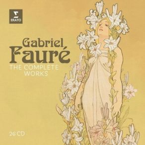 Gabriel Faure - The Complete Works - CD16-CD18 - Religious And Choral Works album cover