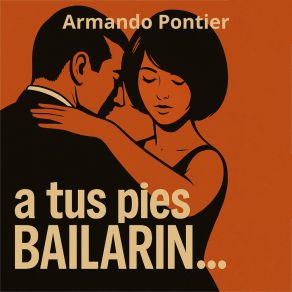 A Tus Pies Bailarin (Remastered 2025) album cover