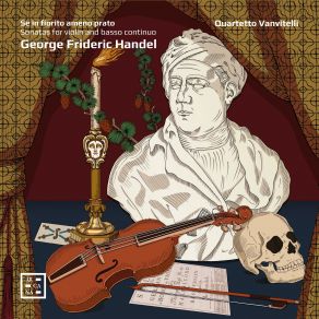 Se In Fiorito Ameno Prato. Handel: Sonatas For Violin And Basso Continuo album cover