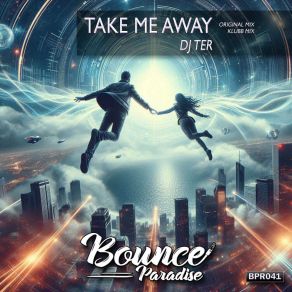 Take Me Away album cover