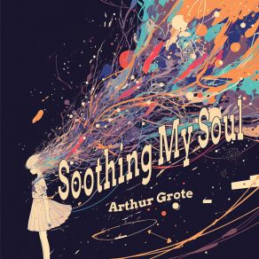 Soothing My Soul album cover