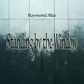 Standing By The Window album cover