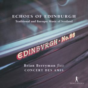 Echoes Of Edinburgh - Traditional And Baroque Music Of Scotland album cover