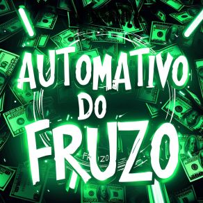 AUTOMATIVO DO FRUZO album cover