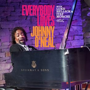 Everybody Loves Johnny O'Neal album cover