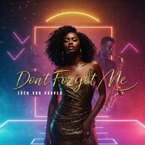 Don't Forget Me album cover