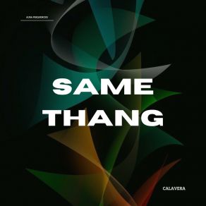 Same Thang album cover