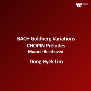 Bach: Goldberg Variations, BWV 988 - Chopin: Preludes, Op. 28 - Mozart, Beethoven (CD1) album cover