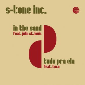 In The Sand / Tudo Pra Ela album cover