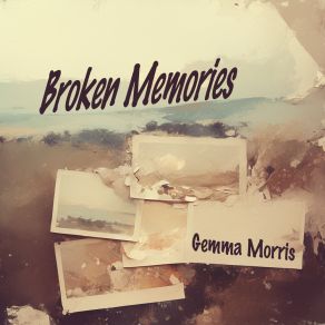 Broken Memories album cover