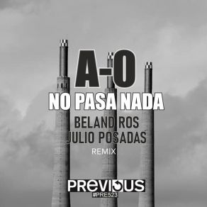 No Pasa Nada (Beland Ros & Julio Posadas Remix) album cover