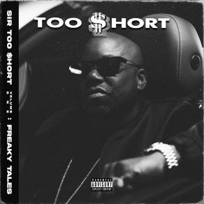 Sir Too$ Hort Vol. 1 (Freaky Tales) album cover