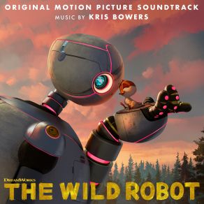 The Wild Robot (Original Soundtrack) album cover