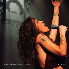 Ana Cañas Canta Belchior Ao Vivo album cover