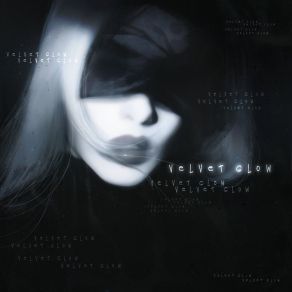 Velvet Glow. album cover