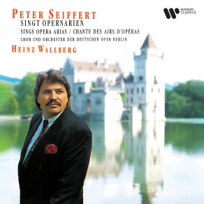 Peter Seiffert Singt Opernarien album cover