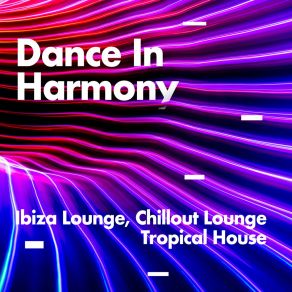 Dance In Harmony album cover