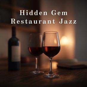 Hidden Gem Restaurant Jazz album cover