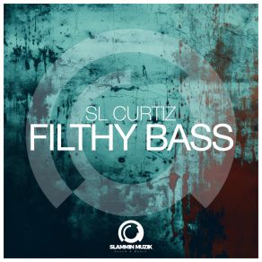 Filthy Bass album cover