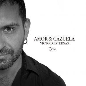 Amor & Cazuela album cover