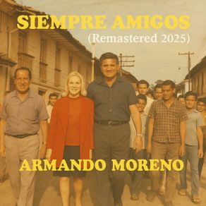 Siempre Amigos (Remastered 2025) album cover