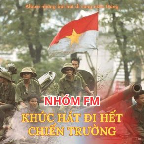 Khúc Hát Đi Hết Chiến Trường album cover