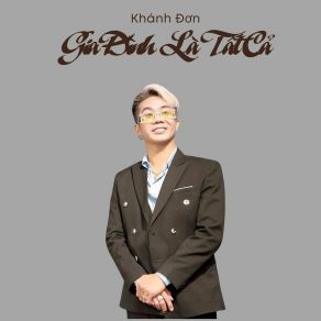 Gia Đình Là Tất Cả album cover