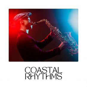 Coastal Rhythms album cover