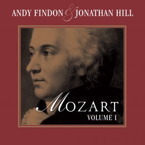 Mozart, Vol. 1 (Arr. For Violin And Flute By Andy Findon And Jonathan Hill ") album cover